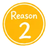 Reason 2