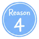 Reason 4